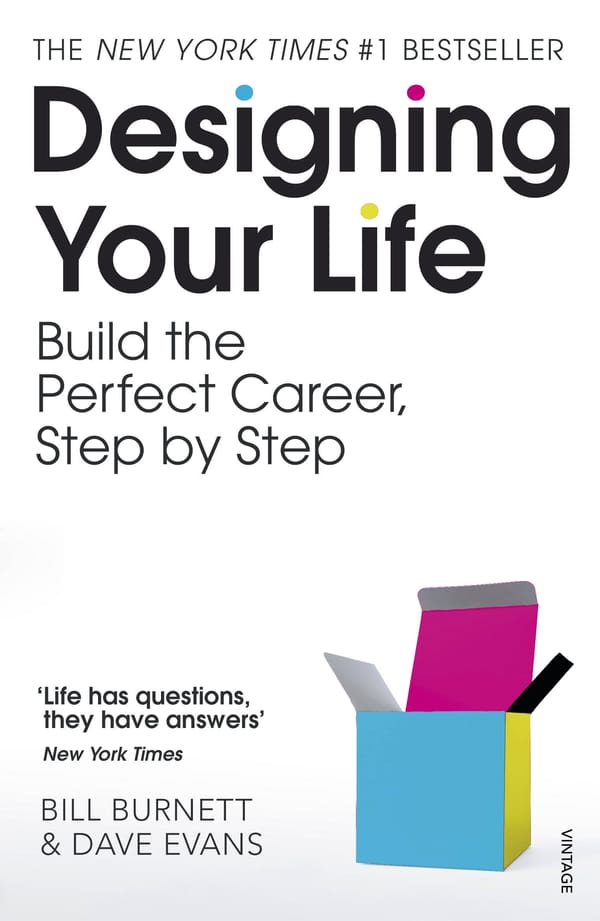 Designing Your Life - Bill Burnett & Dave Evans